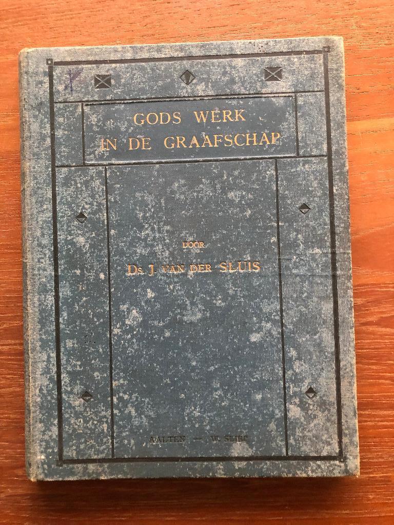 1912 Varsseveld. Ds. J. van der Sluis: Gods werk in de, Verzenden, Zo goed als nieuw, Ds. J. van der Sluis