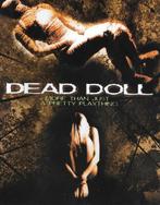HORROR / Dead Doll DVD, Cd's en Dvd's, Dvd's | Horror, Vanaf 16 jaar, Ophalen of Verzenden, Zo goed als nieuw, Overige genres