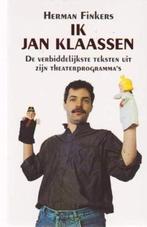 Herman Finkers # Ik Jan Klaassen, Ophalen of Verzenden, Zo goed als nieuw, Cabaret