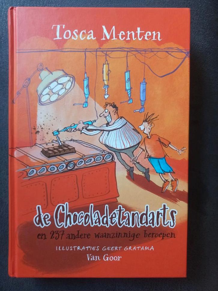 De Chocoladetandarts - Tosca Menten, Boeken, Overige Boeken, Zo goed als nieuw, Ophalen
