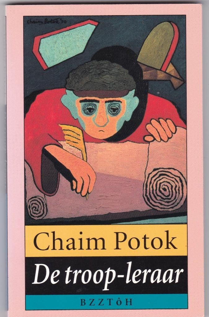 Potok , Chaim – De troop-leraar, Boeken, Ophalen of Verzenden, Zo goed als nieuw, Potok , Chaim, Amerika