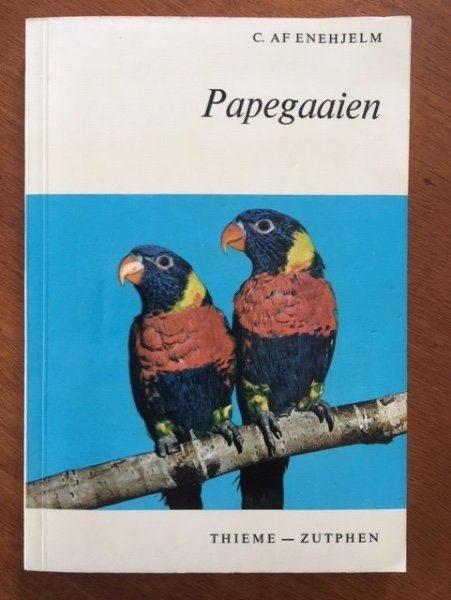 Papegaaien - C.A.F. Enehjelm, Verzenden, Gelezen, Vogels