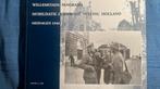 Mei 1940 Willemstad  mobilisatie zuidfront vesting Holland, Verzamelen, Ophalen of Verzenden, Landmacht, Nederland, Boek of Tijdschrift
