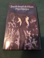 Jacob Israël de Haan - Pijpelijntjes, Boeken, Ophalen of Verzenden, Gelezen, Jacob Israël de Haan, Nederland