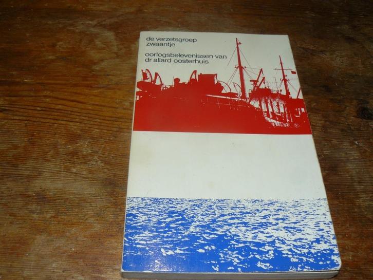 Verzetsgroep Zwaantje (Ned. vluchtroute naar Zweden, Wo2), Boeken, Oorlog en Militair, Zo goed als nieuw, Algemeen, Tweede Wereldoorlog