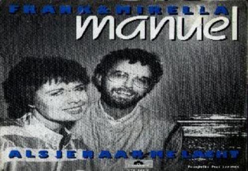 Frank en mirella - manuel, Cd's en Dvd's, Vinyl Singles, Gebruikt, Single, Nederlandstalig, 7 inch, Ophalen of Verzenden