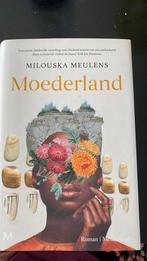 Milouska Meulens - Moederland, Boeken, Milouska Meulens, Ophalen of Verzenden, Zo goed als nieuw, Nederland