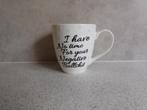 Mok 500 ml. Xenos I Have no time for your Negative Bullshit", Huis en Inrichting, Keuken | Servies, Ophalen of Verzenden, Zo goed als nieuw