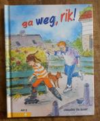 Ga weg, Rik ! - Claudia de Boer = AVI E3 (met Rik en Fleur ), Ophalen of Verzenden, Zo goed als nieuw