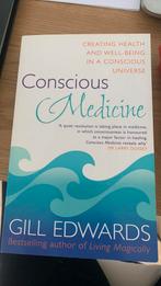 Conscious Medicine - Gill Edwards, Ophalen of Verzenden, Nieuw, Dieet en Voeding