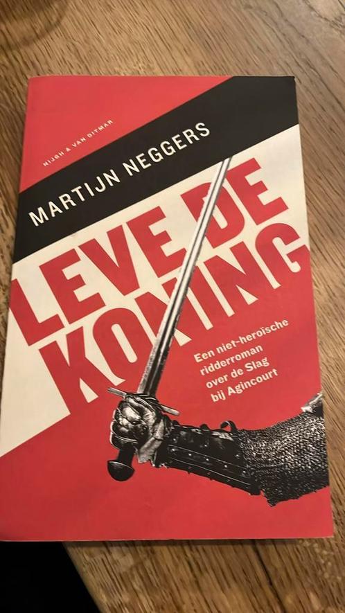 Martijn Neggers - Leve de koning, Boeken, Literatuur, Zo goed als nieuw, Ophalen