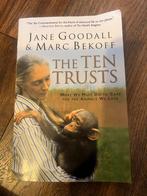 The Ten Trusts - Jane Goodall & Marc Bekoff, Boeken, Ophalen of Verzenden, Zo goed als nieuw, Natuur algemeen