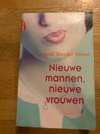 Nieuwe mannen, nieuwe vrouwen - Ingrid Vander Veken, Ophalen of Verzenden, Zo goed als nieuw, Nederland