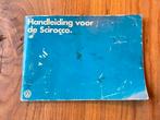 Volkswagen Scirocco Instructieboekje 1980, Ophalen of Verzenden