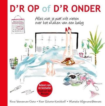 D'r op of d'r onder - Marieke Wigmans-Bremers  beschikbaar voor biedingen