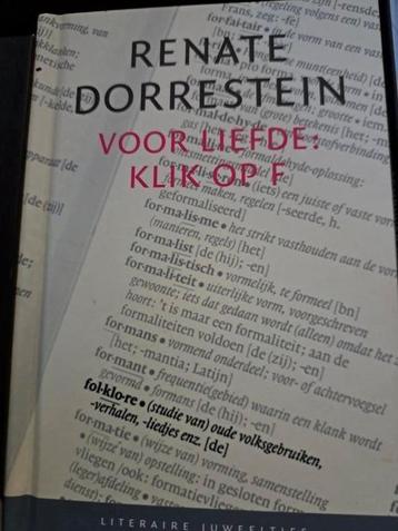 Renate Dorrestein - Voor liefde: klik op F beschikbaar voor biedingen