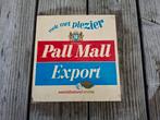 Bord bordje pall mall export, Verzamelen, Merken en Reclamevoorwerpen, Ophalen of Verzenden, Zo goed als nieuw, Reclamebord
