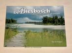 De Biesbosch Gisteren, vandaag en morgen, Boeken, Ophalen, 20e eeuw of later, Zo goed als nieuw