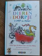Dierendorpje in rep en roer - Gitte Spee, Gitte Spee, Ophalen of Verzenden, Zo goed als nieuw, Sprookjes