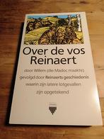 Over de vos Reinaert. Door Willem (die Madoc maakte), Boeken, Ophalen, Gelezen