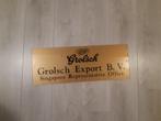 bijzonder grolsch export bord, Ophalen of Verzenden, Gebruikt, Reclamebord, Plaat of Schild, Grolsch