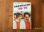 Europa Cup 70 - 71 - Hans Molenaar, Boek of Tijdschrift, Gebruikt, Ajax, Verzenden