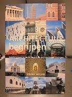 Architectuur begrijpen-Jeremy Melvin (Z239-45), Ophalen of Verzenden, Zo goed als nieuw, Overige wetenschappen