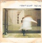 robert plant ( led zeppelin)  - big log (1983/ rock), Ophalen of Verzenden, Gebruikt, Pop, Single
