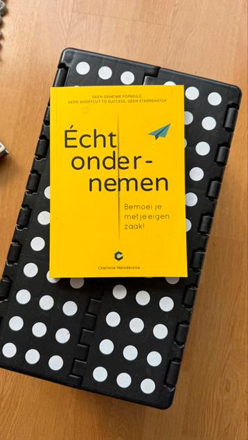Boek “Echt ondernemen” van Charlotte Meindersma beschikbaar voor biedingen