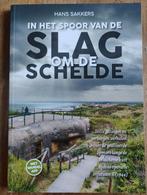 Slag om de Schelde - Hans Sakkers, Tweede Wereldoorlog, Ophalen of Verzenden, Zo goed als nieuw, Hans Sakkers