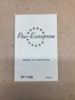 Nieuw (NOS) Handleiding (Frans) HONDA ST1100 Pan European, Motoren, Handleidingen en Instructieboekjes, Ophalen of Verzenden, Honda