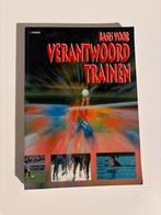 Basis voor Verantwoord Trainen - J. Vrijens, Ophalen of Verzenden, Zo goed als nieuw, Overige sporten