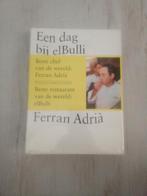 Ferran Adria, een dag bij el bulli, nieuw in seal, Nieuw, Ophalen of Verzenden