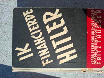 Ik financierde Hitler – Fritz Thijssen beschikbaar voor biedingen