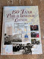 150 jaar philharmonie in leende, Boeken, Geschiedenis | Stad en Regio, Ophalen of Verzenden, 20e eeuw of later, Zo goed als nieuw