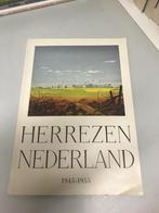 Herrezen Nederland 1945 1955, Gelezen, Ophalen of Verzenden, Tweede Wereldoorlog
