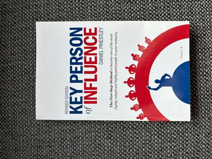 Key Person of Influence - Daniel Priestley, Boeken, Advies, Hulp en Training, Zo goed als nieuw, Ophalen of Verzenden