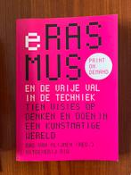 Bas van Vlijmen - Erasmus en de vrije val in de techniek, Ophalen of Verzenden, Zo goed als nieuw, Bas van Vlijmen