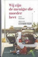 Wij zijn de menigte die MOEDER heet-E.Naomi Perquin *Kadotip, Meerdere auteurs, Nieuw, Ophalen of Verzenden, Ester Naomi Perquin