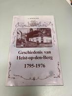 Geschiedenis van Heist op den Berg 1795 1976, Ophalen of Verzenden, Gelezen
