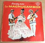 Dansez Avec Los Machucambos - Los Machucambos - Lp, Ophalen of Verzenden, Zo goed als nieuw, 12 inch, Latijns-Amerikaans