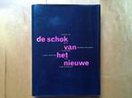 Robert Hughes - De schok van het nieuwe - gebonden - 1991, Robert Hughes, Ophalen of Verzenden, Zo goed als nieuw, Schilder- en Tekenkunst
