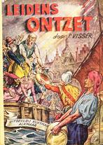 Leidens Ontzet - P. Visser Geillustreerd door H. Giesen Op e, Verzenden, Gelezen, P. Visser