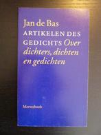 Jan de Bas - Artikelen des gedichts, Boeken, Ophalen of Verzenden, Zo goed als nieuw