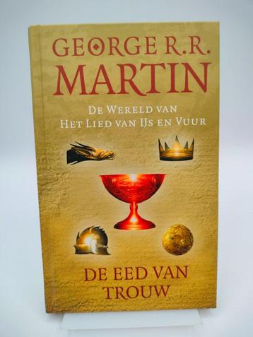 De Eed van Trouw, Lied van IJs en Vuur, hardcover beschikbaar voor biedingen