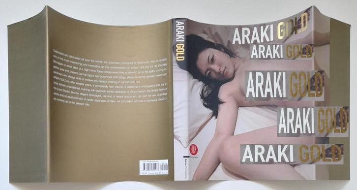 Nobuyoshi Araki - Araki Gold - Hardback - 2008 - Zeldzaam -, Boeken, Kunst en Cultuur | Fotografie en Design, Zo goed als nieuw