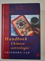 Theadora Lau. Handboek Chinese astrologie. 1e druk, Ophalen of Verzenden, Zo goed als nieuw, Astrologie, Instructieboek