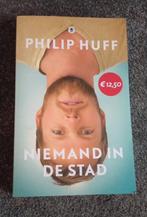 Philip Huff / Niemand in de stad, Boeken, Ophalen of Verzenden, Zo goed als nieuw