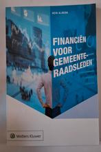 Hein Albeda - Financiën voor gemeenteraadsleden, Boeken, Wetenschap, Sociale wetenschap, Ophalen of Verzenden, Zo goed als nieuw