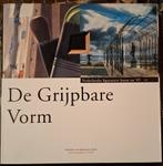 De grijpbare vorm, Nederlandse Realisten, Ophalen of Verzenden, Zo goed als nieuw